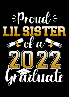 Proud sister class of 2022