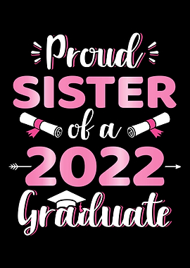 Proud sister of a 2022 sen