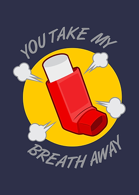 You Take My Breath Away