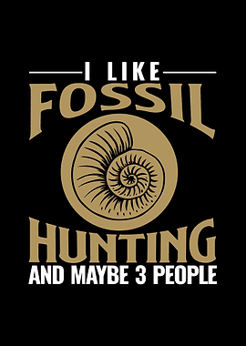 Fossil Hunter Sayings Gift