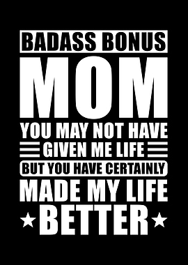 Badass Bonus Mom