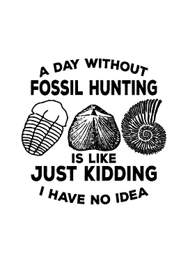 Funny Fossil Hunting Gifts
