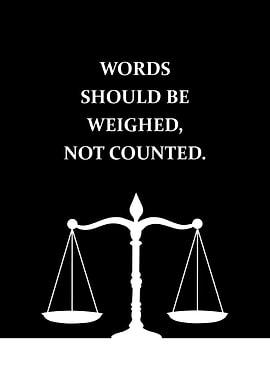Weigh the Words