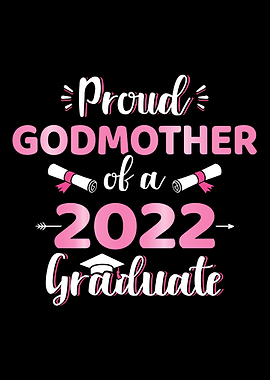 Proud godmother of a 2022