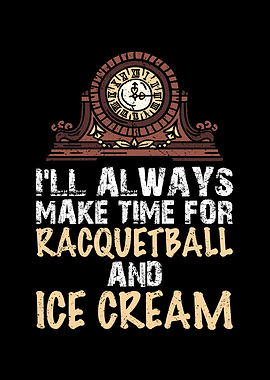 Ill always make time for