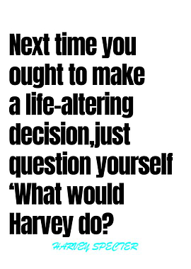 Harvey Specter Quotes