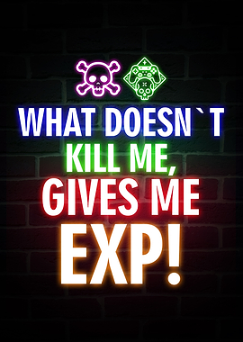 Kill Me Gaming Quote