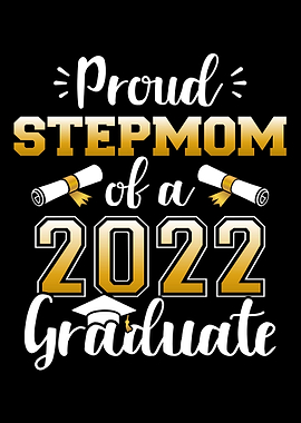 Proud stepmom of a class o