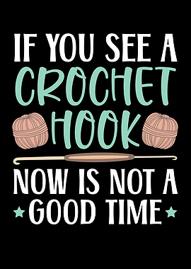 If You See A Crochet Hook