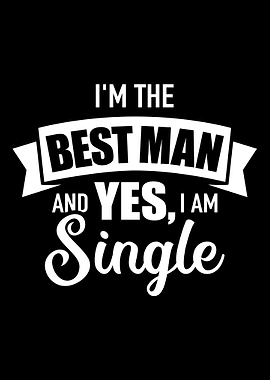 Best man single bachelor p