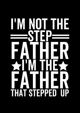 Im Not The Step Father