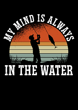 Mind Always In The Water