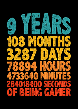 9 years of being gamer