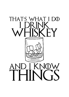 Thats What I Do I Drink