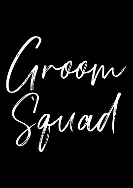 Groom Squad bachelor party