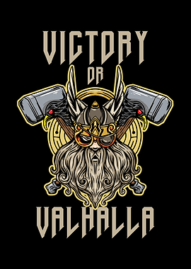 Victory or Valhalla