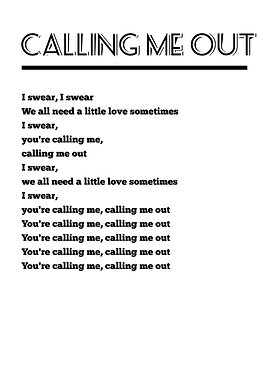 Calling Me Out