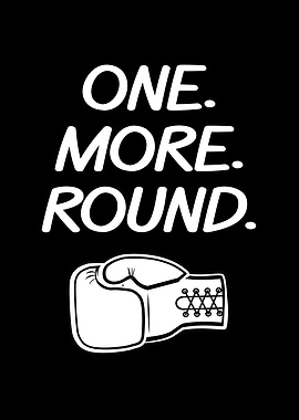 One More Round