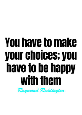 Raymond Reddington Quotes