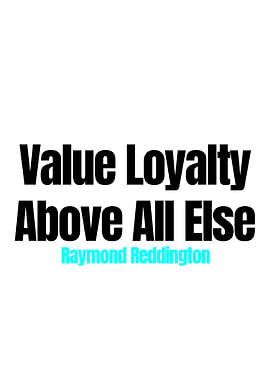 Raymond Reddington Quotes