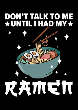 Until I Had My Ramen