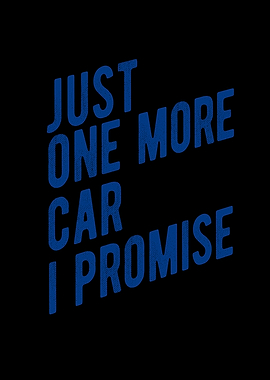 Just One More Car I