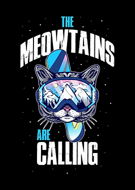 The Meowtains Are Calling