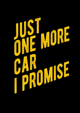 Just One More Car I