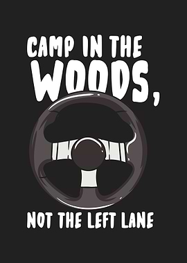 Camp In The Woods