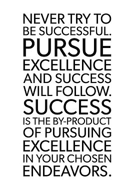 Pursue Excellence