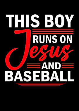 Runs On Jesus And Baseball