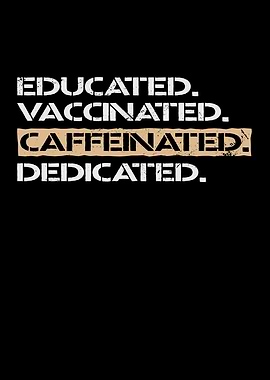 Educated Vaccinated