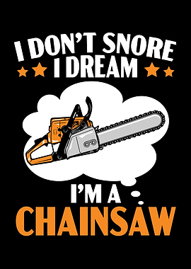 I Dream Im A Chainsaw