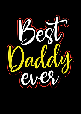 Best daddy ever