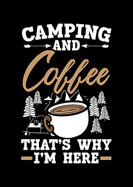 Camping And Coffee