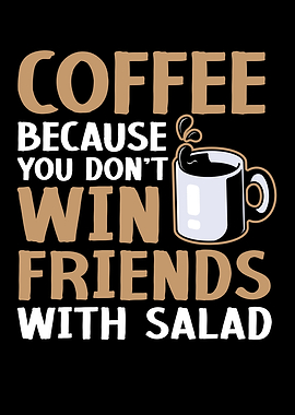 Funny Coffee Drinker