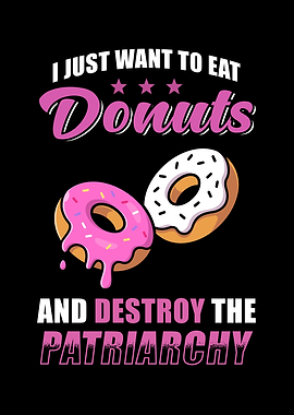 Donuts And Destroy The