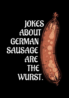 Jokes about German sausage