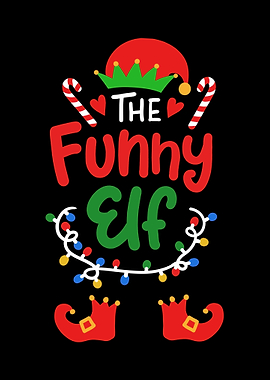 Funny Elf Elf Christmas
