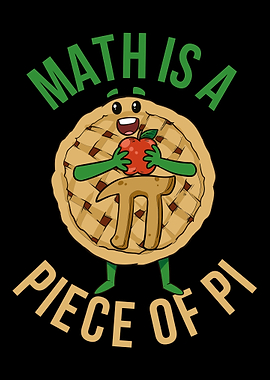 Math Is A Piece Of Pi