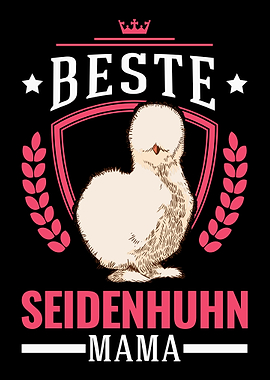 Bester Seidenhuhn Mama Sei