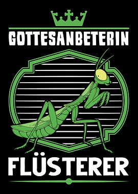 Gottesanbeterin Flsterer