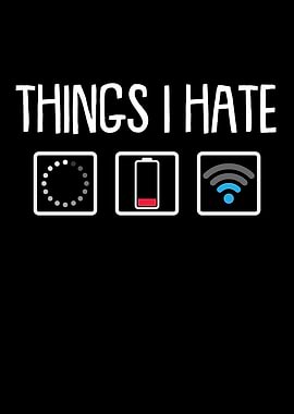 Things I Hate Gamer