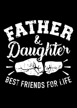 Father and daughter best f
