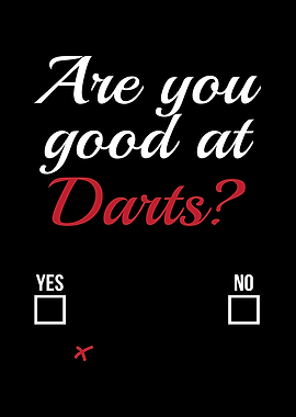 Are You Good At Darts