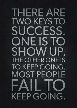 The Two Keys To Success