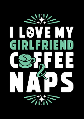 Girlfriend Coffee And Nap
