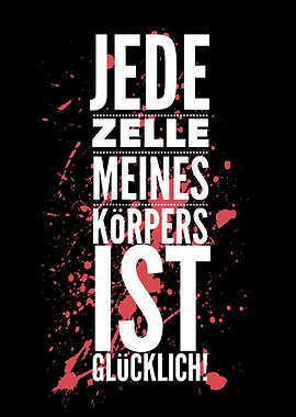 every cell my body happy