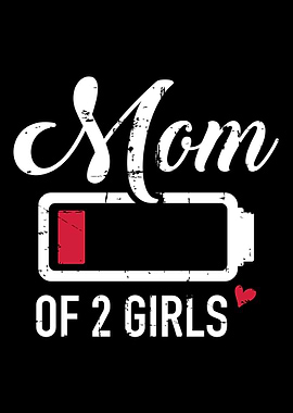 Mom of 2 girls low battery