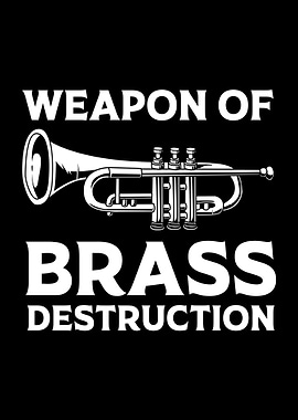 Weapon Brass Destruction